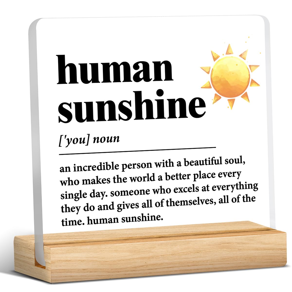 Human Sunshine Desk Sign — original gift idea